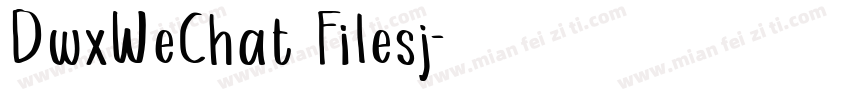 DwxWeChat Filesj字体转换